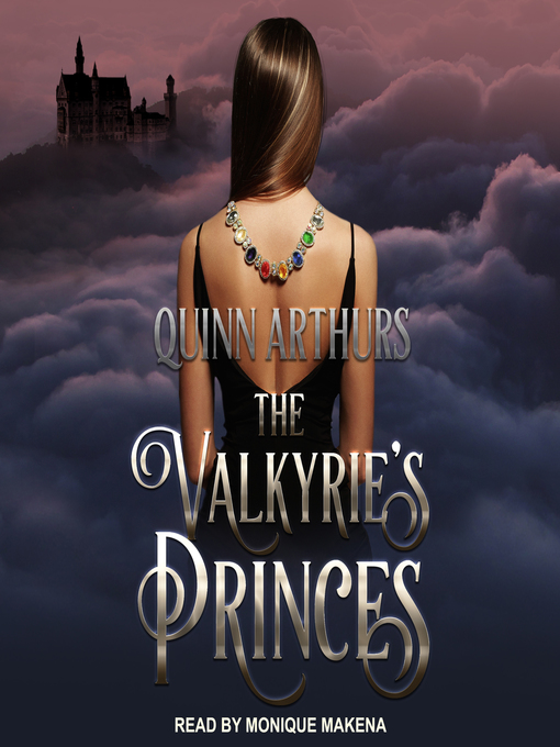 Title details for The Valkyrie's Princes by Quinn Arthurs - Wait list